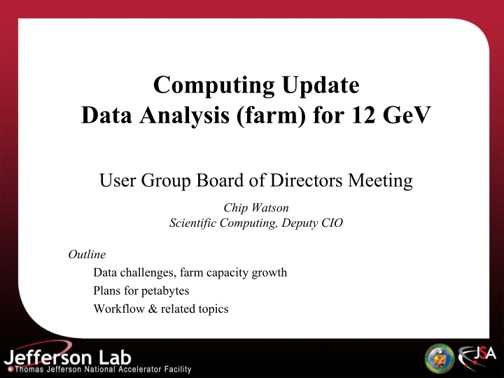 computing update data analysis farm for 12 gev