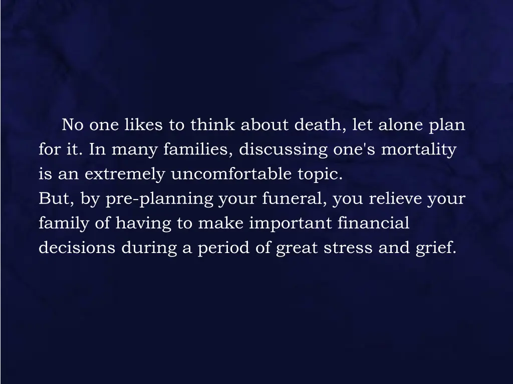no one likes to think about death let alone plan