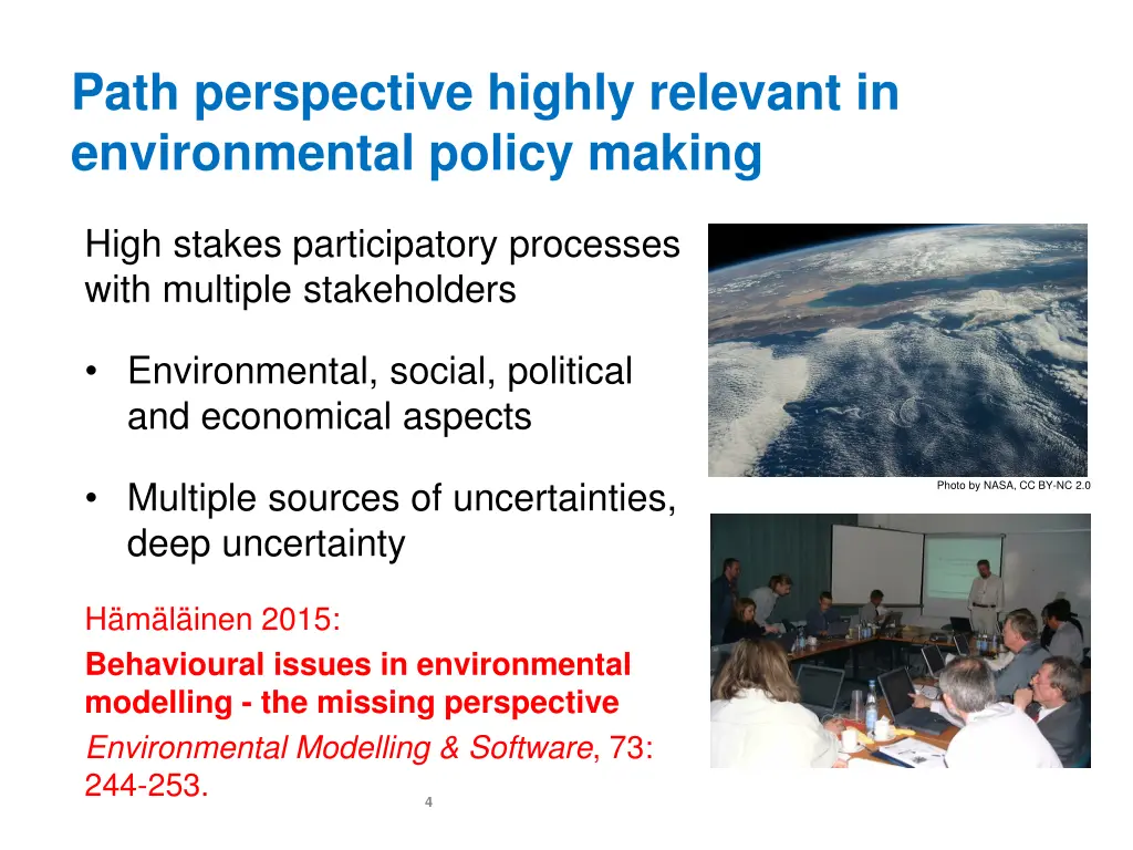 path perspective highly relevant in environmental