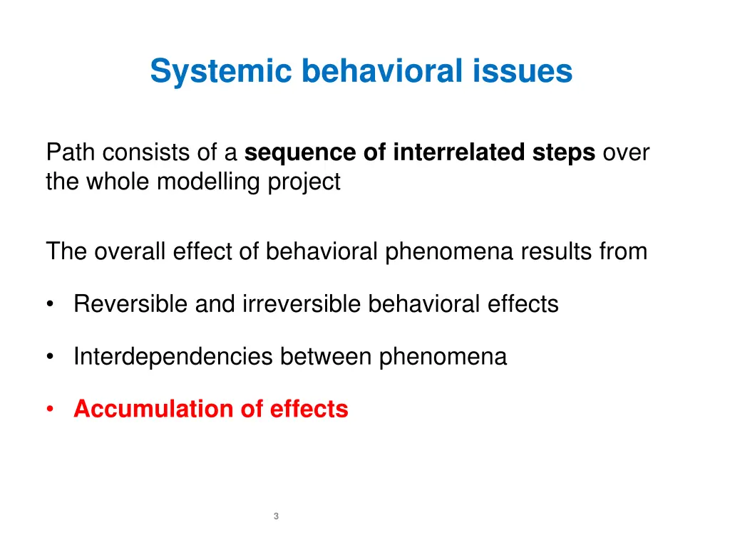 systemic behavioral issues