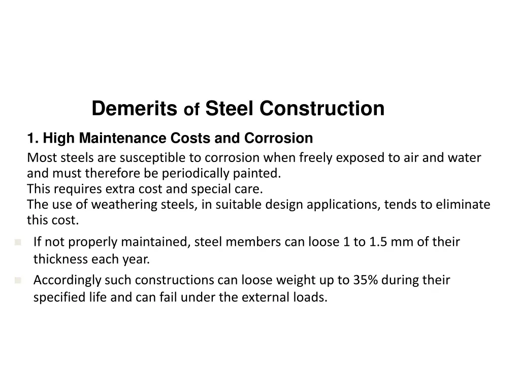 demerits of steel construction