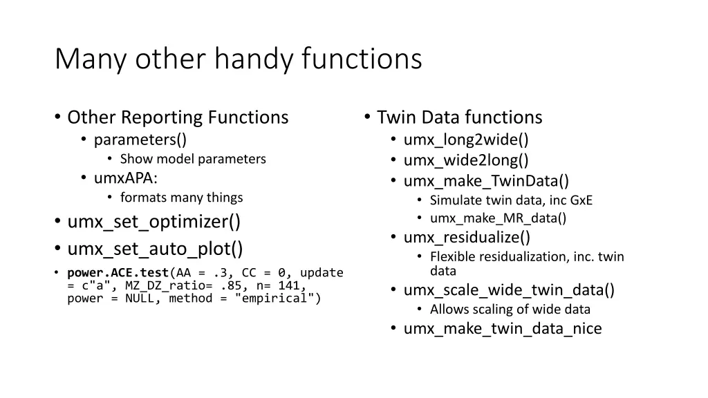 many other handy functions