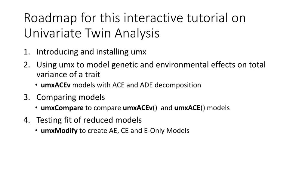 roadmap for this interactive tutorial
