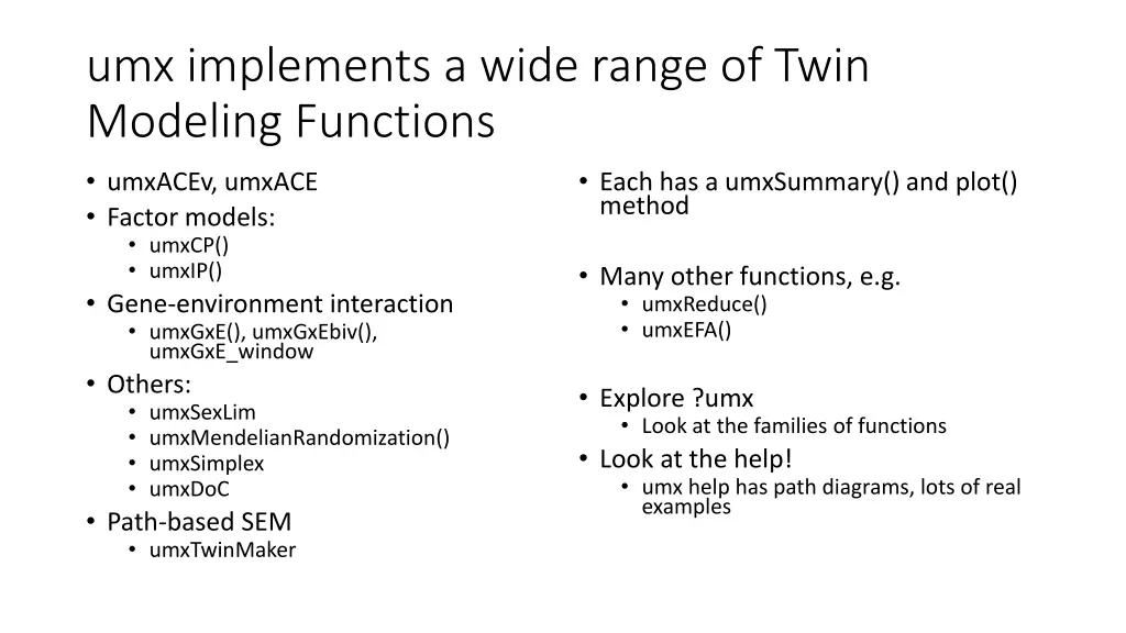 umx implements a wide range of twin modeling