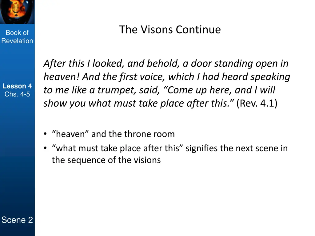 the visons continue