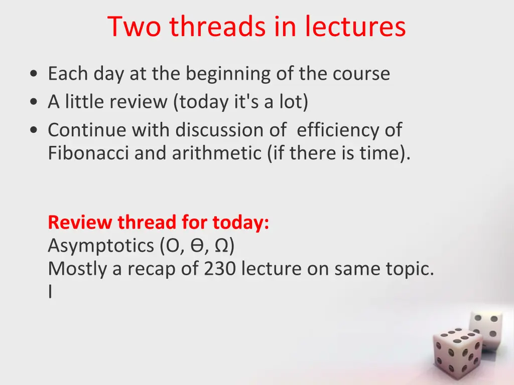 two threads in lectures