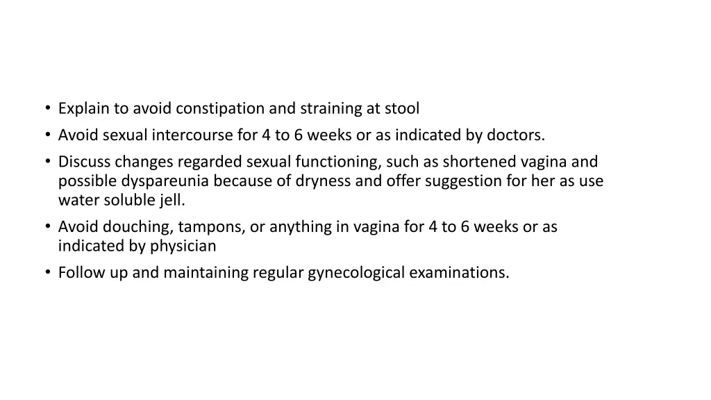 explain to avoid constipation and straining