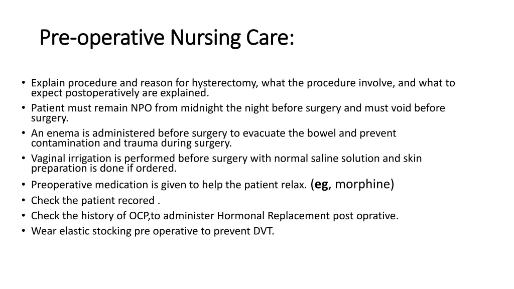 pre pre operative nursing care operative nursing