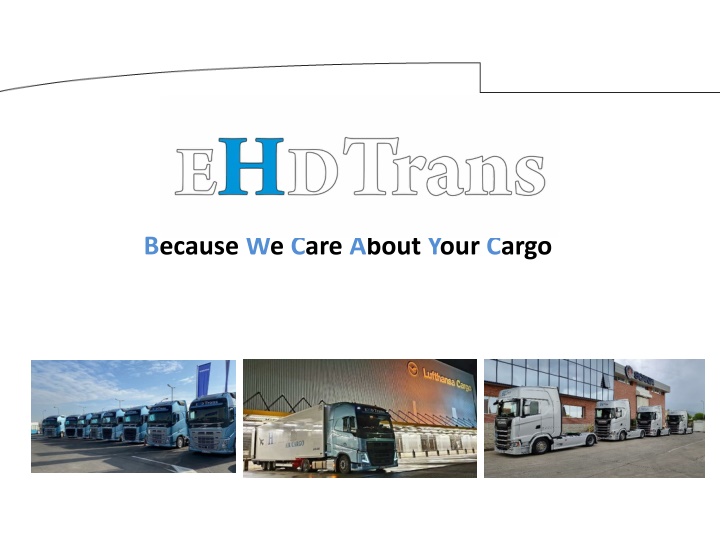 because we care about your cargo