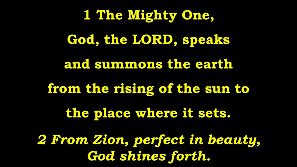 1 the mighty one