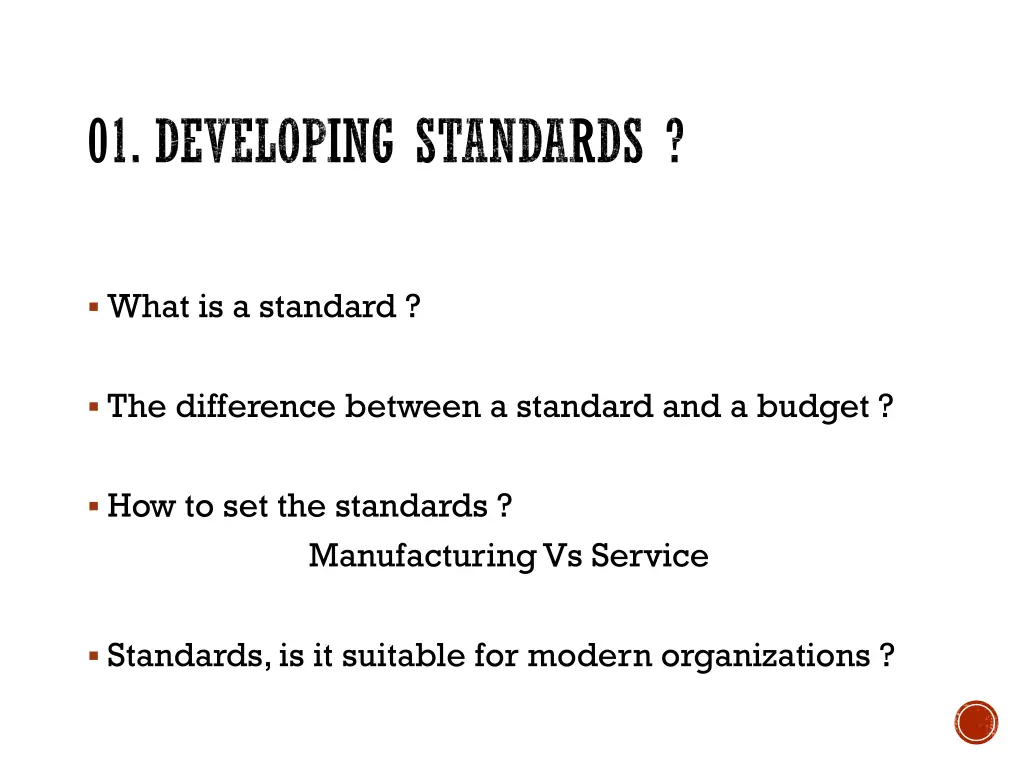 01 developing standards