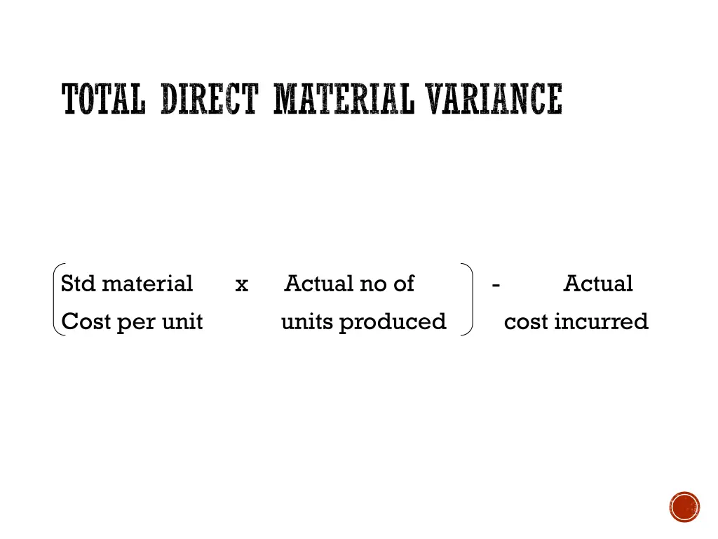 total direct material variance
