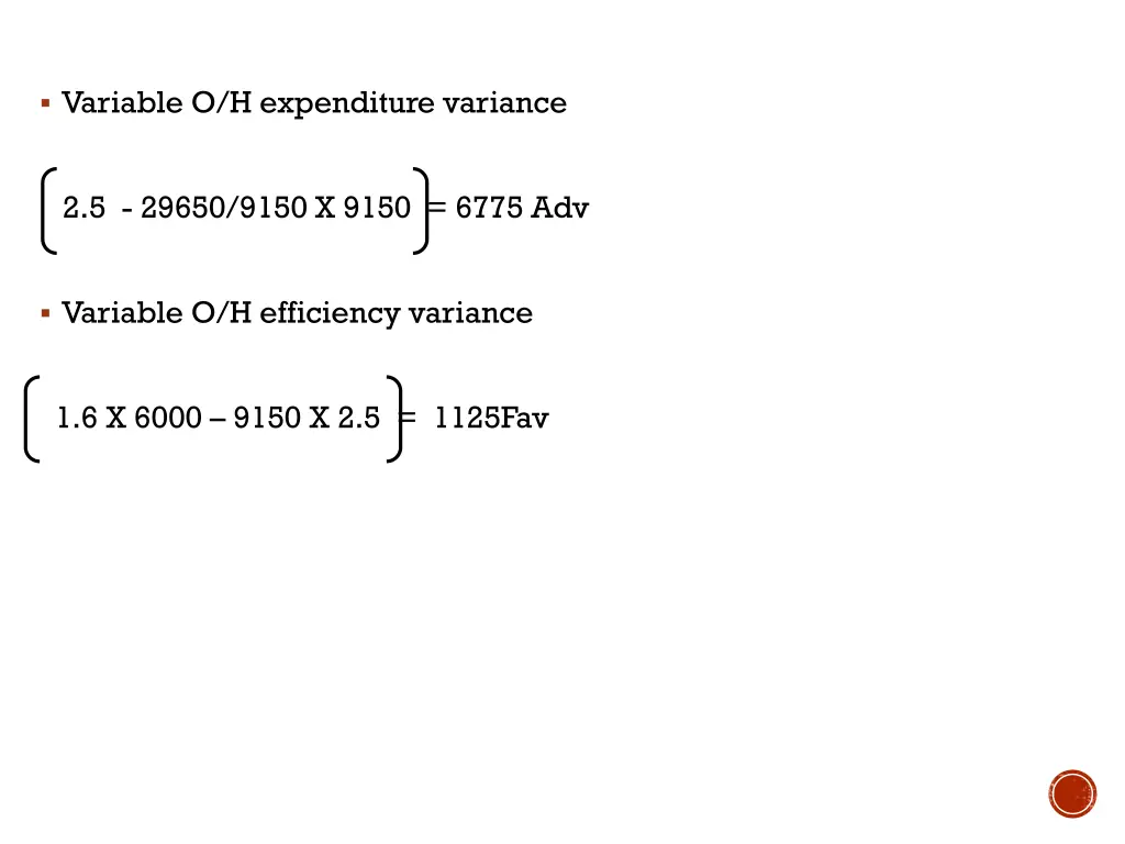 variable o h expenditure variance 1