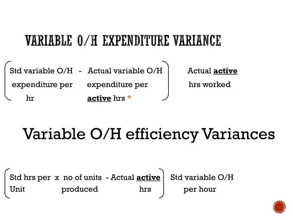 variable o h expenditure variance