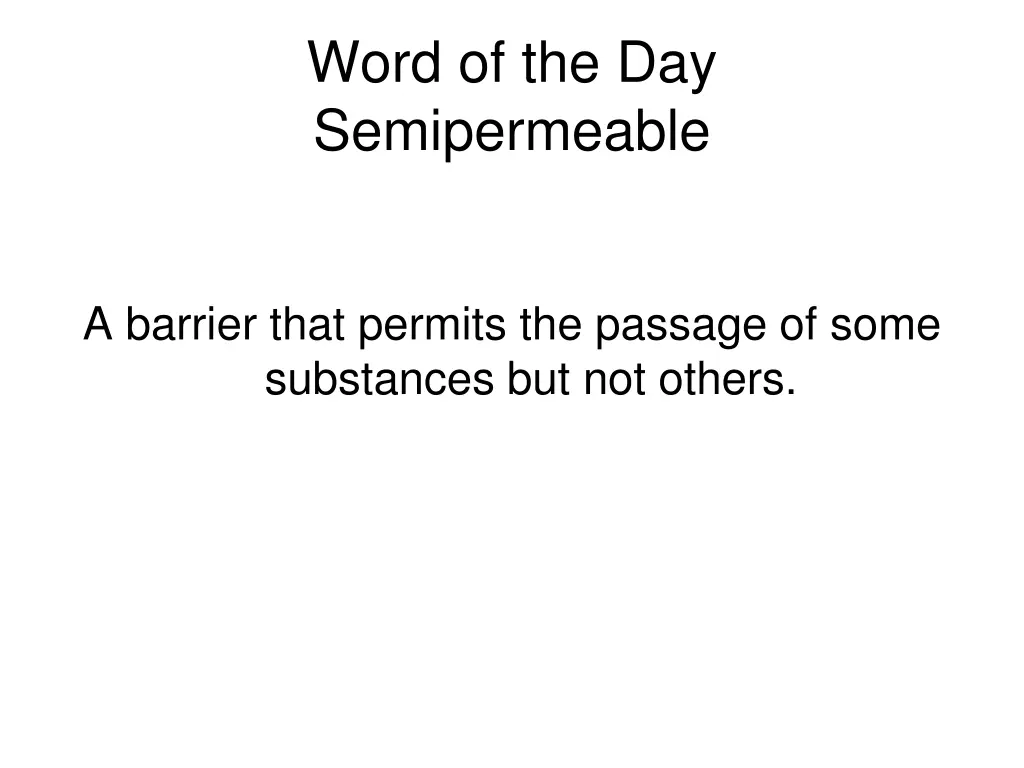 word of the day semipermeable