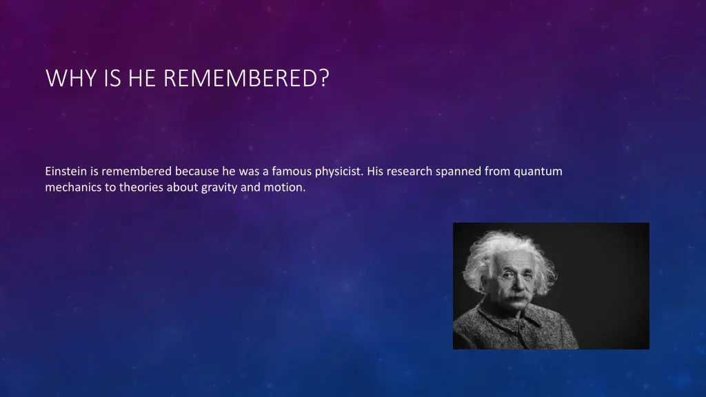 why is he remembered