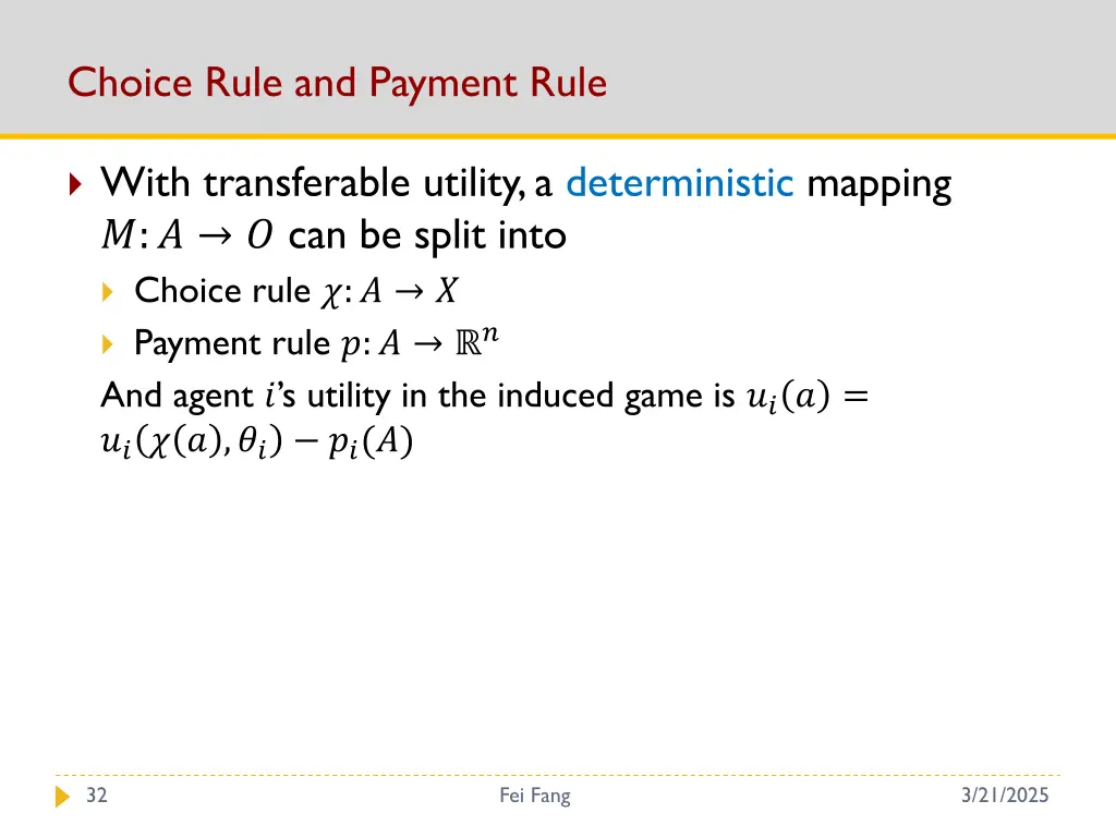 choice rule and payment rule