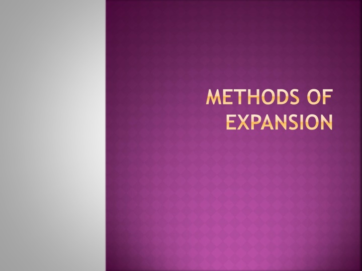 methods of expansion