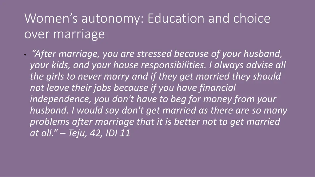women s autonomy education and choice over