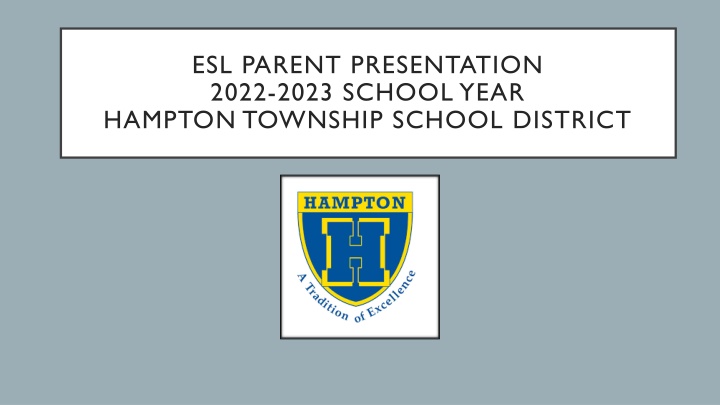 esl parent presentation 2022 2023 school year