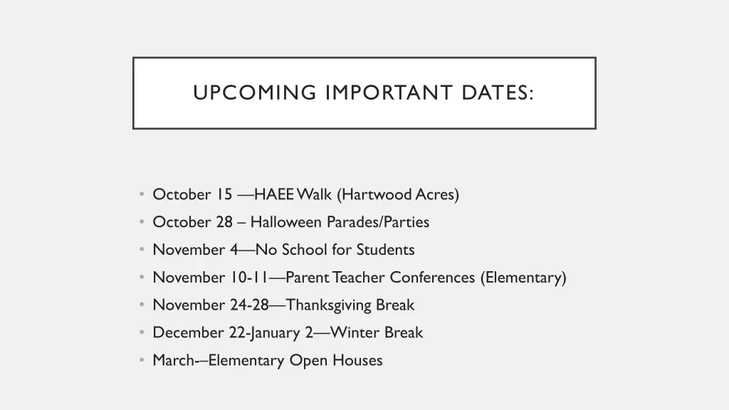 upcoming important dates