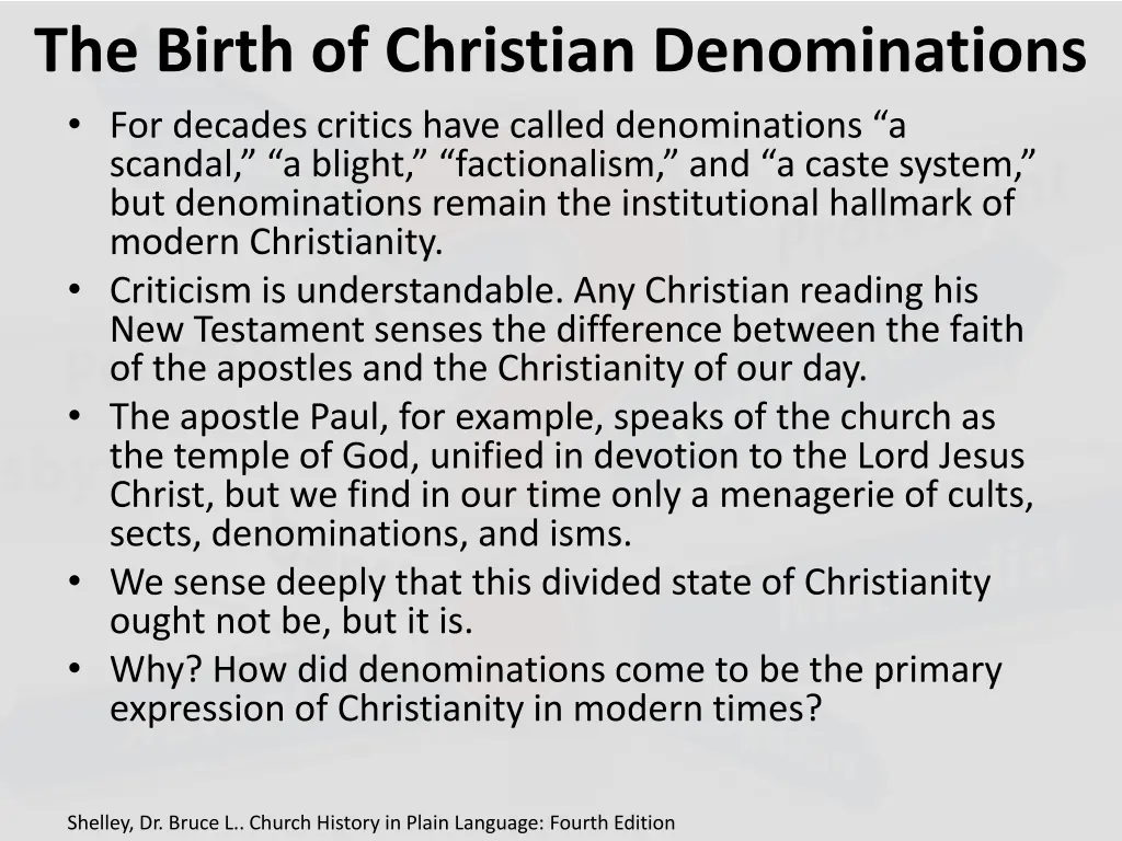 the birth of christian denominations for decades