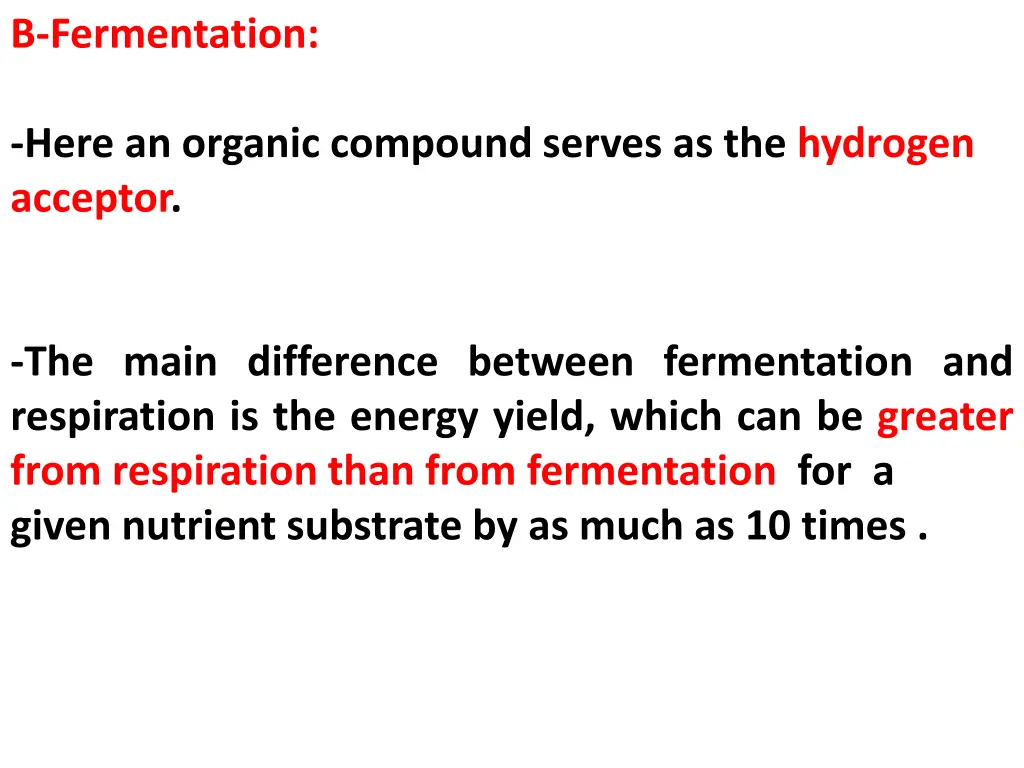 b fermentation