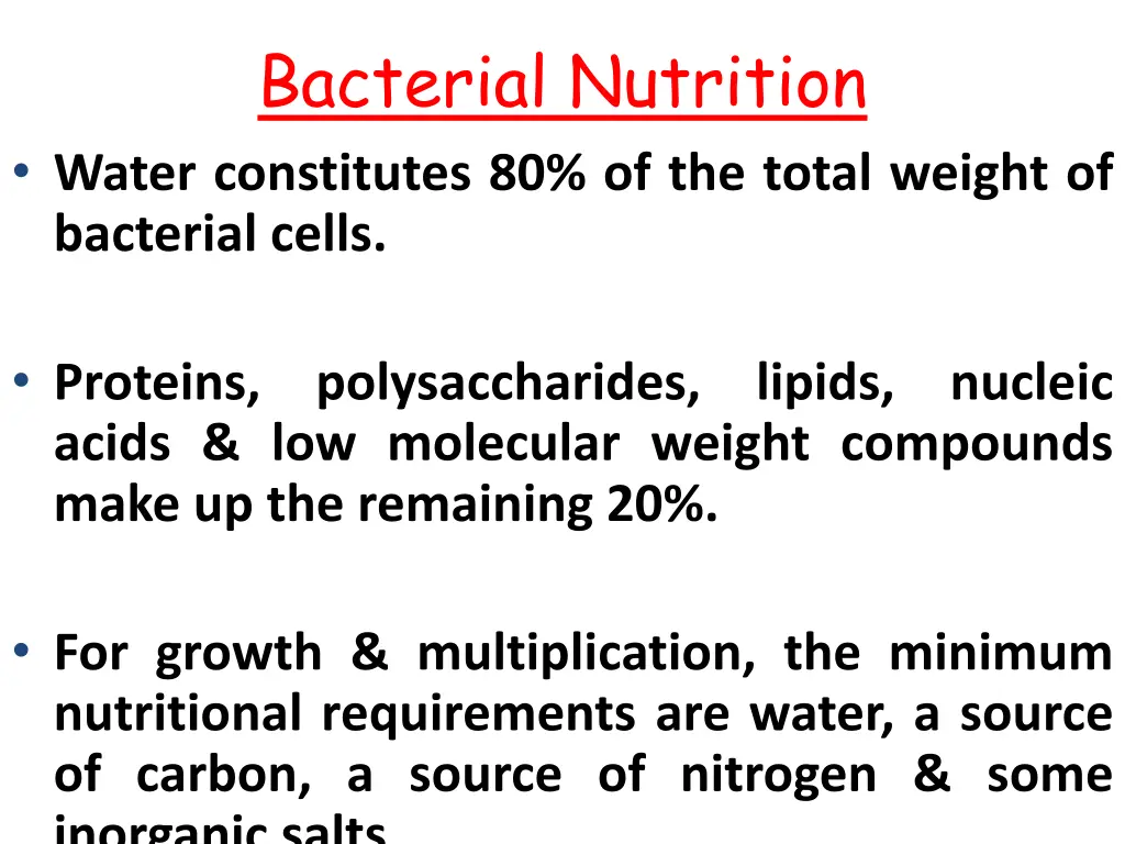 bacterial nutrition water constitutes