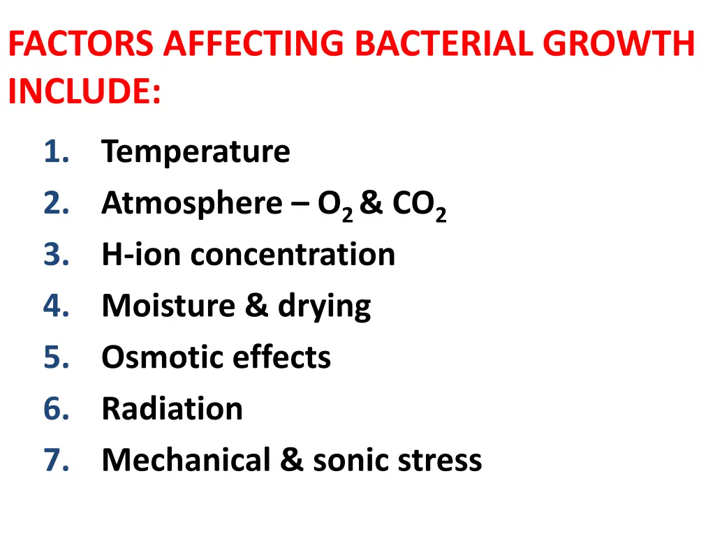 factors affecting bacterial growth include