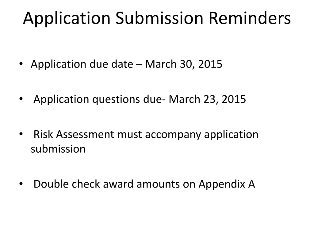 application submission reminders