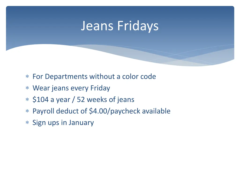 jeans fridays