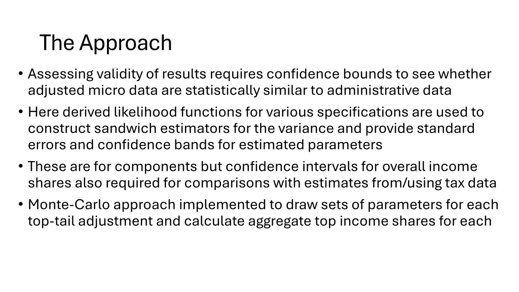 the approach assessing validity of results