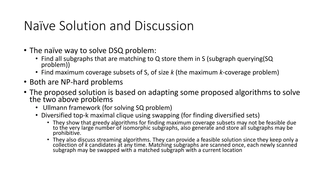na ve solution and discussion