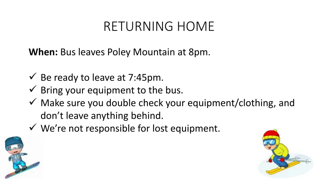 returning home