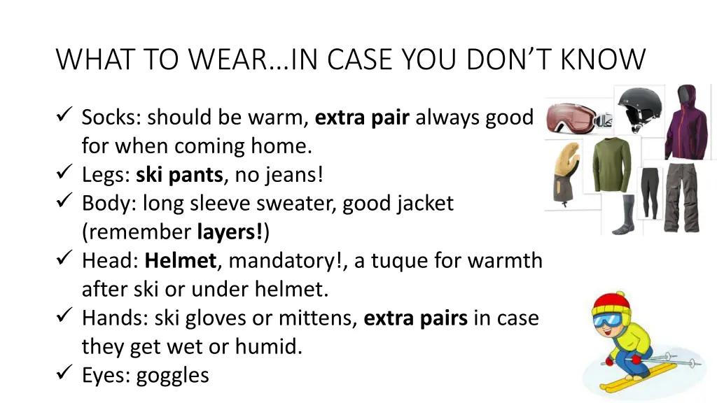 what to wear in case you don t know