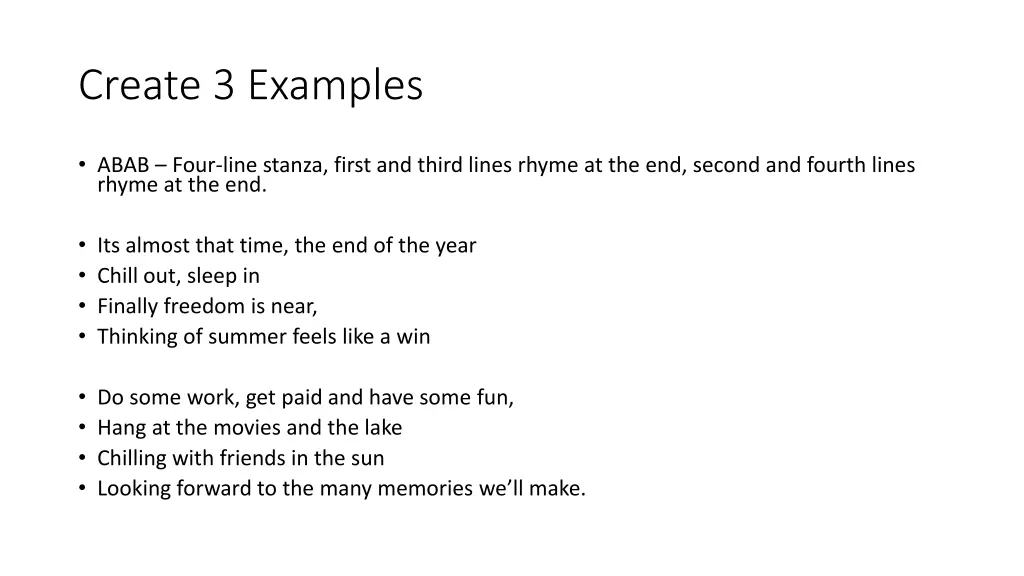 create 3 examples