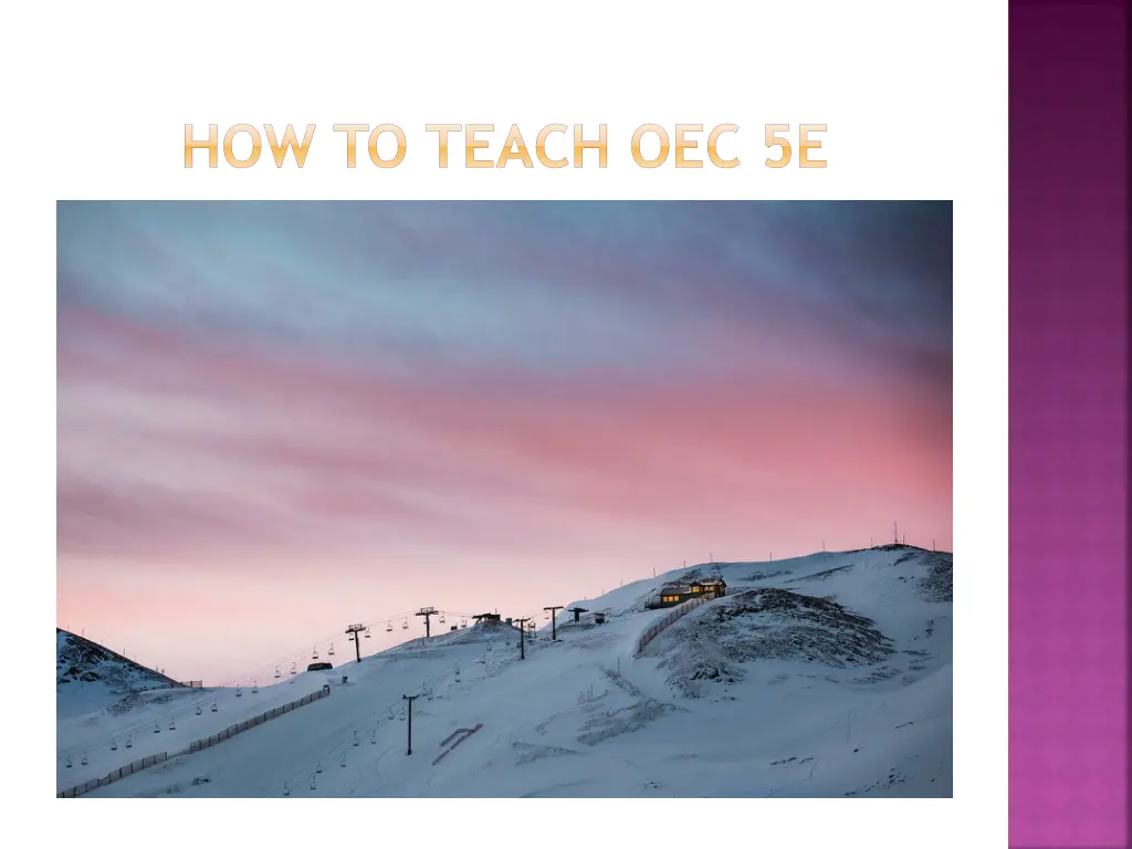how to teach oec 5e