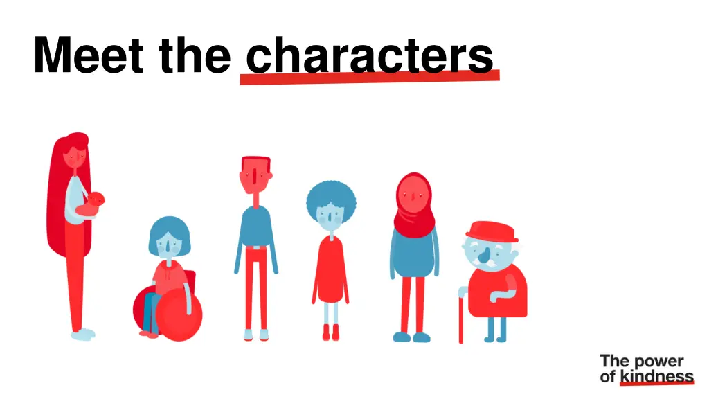 meet the characters