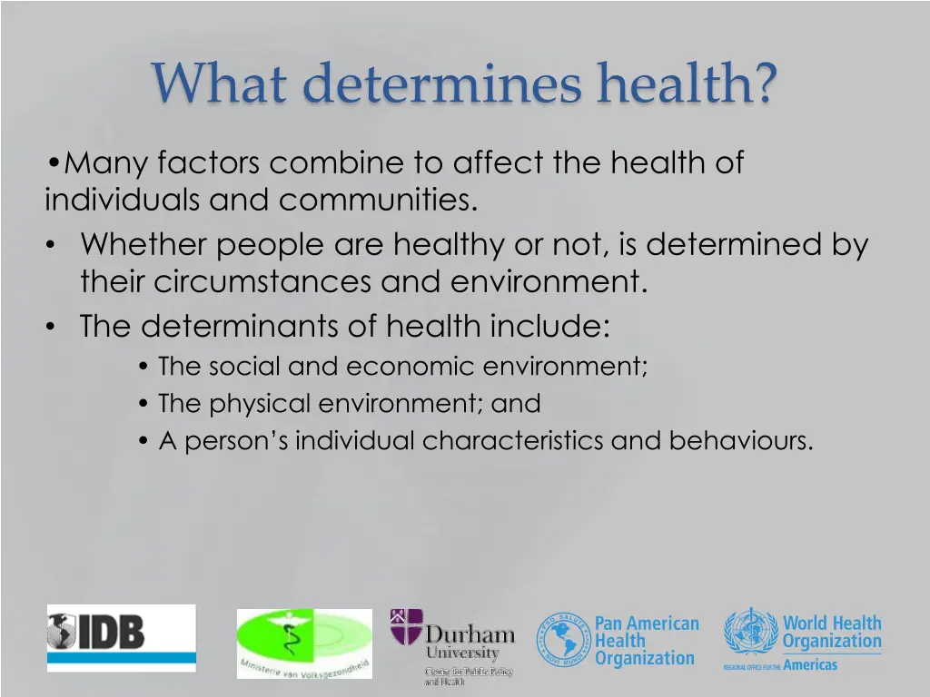 what determines health