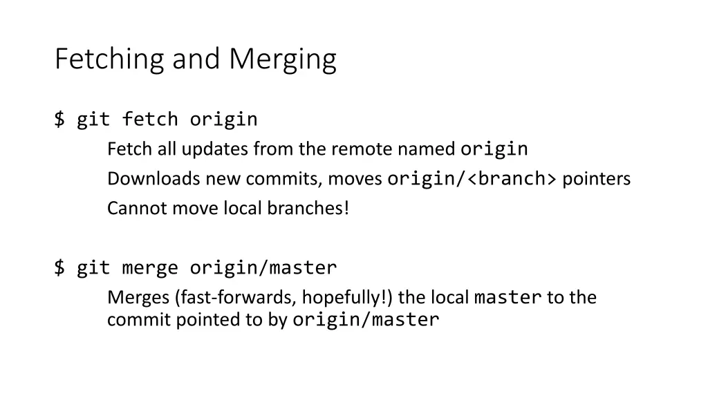 fetching and merging