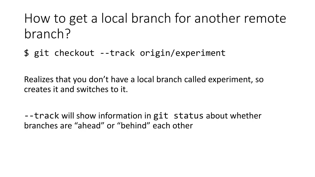 how to get a local branch for another remote