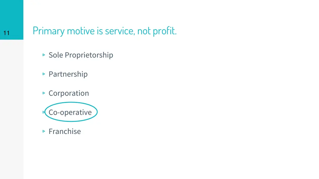 primary motive is service not profit