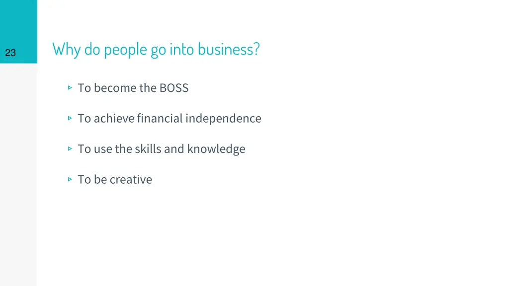 why do people go into business