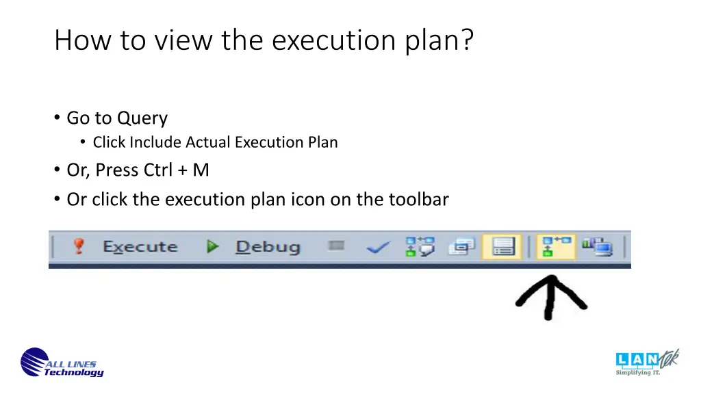 how to view the execution plan