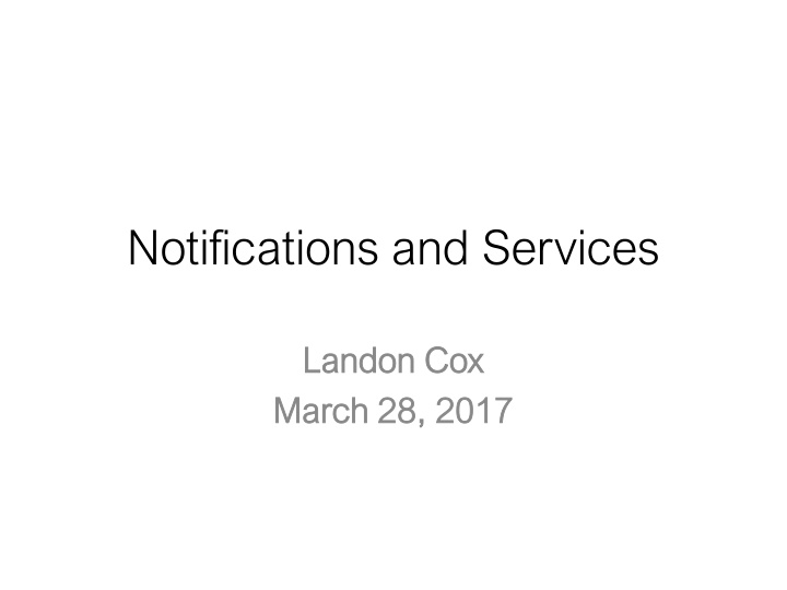 notifications and services