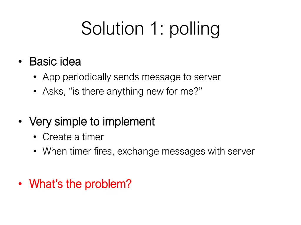 solution 1 polling