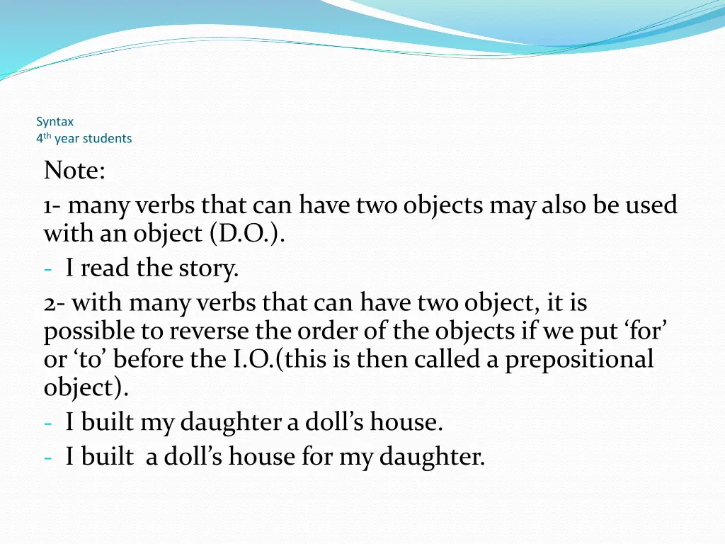syntax 4 th year students note 1 many verbs that