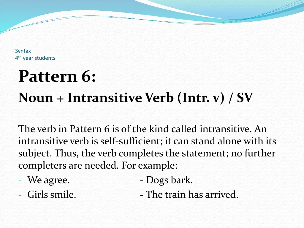 syntax 4 th year students pattern 6 noun