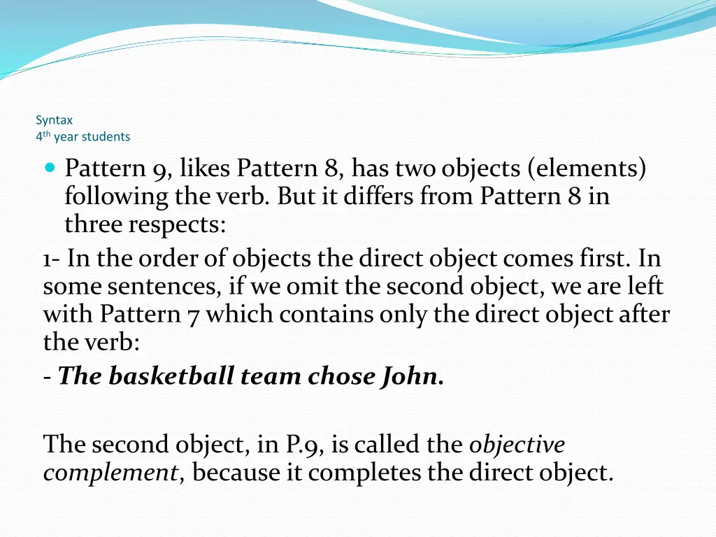 syntax 4 th year students pattern 9 likes pattern