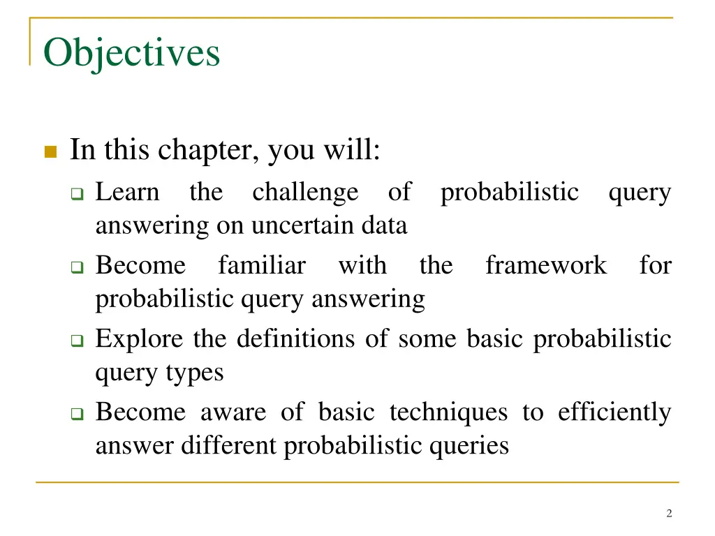 objectives